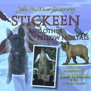 Lee Stetson - Stickeen and Other Mortals