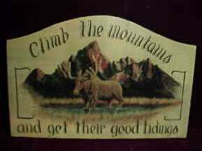 Climb the Mountains, John Muir Quote Pub Sign