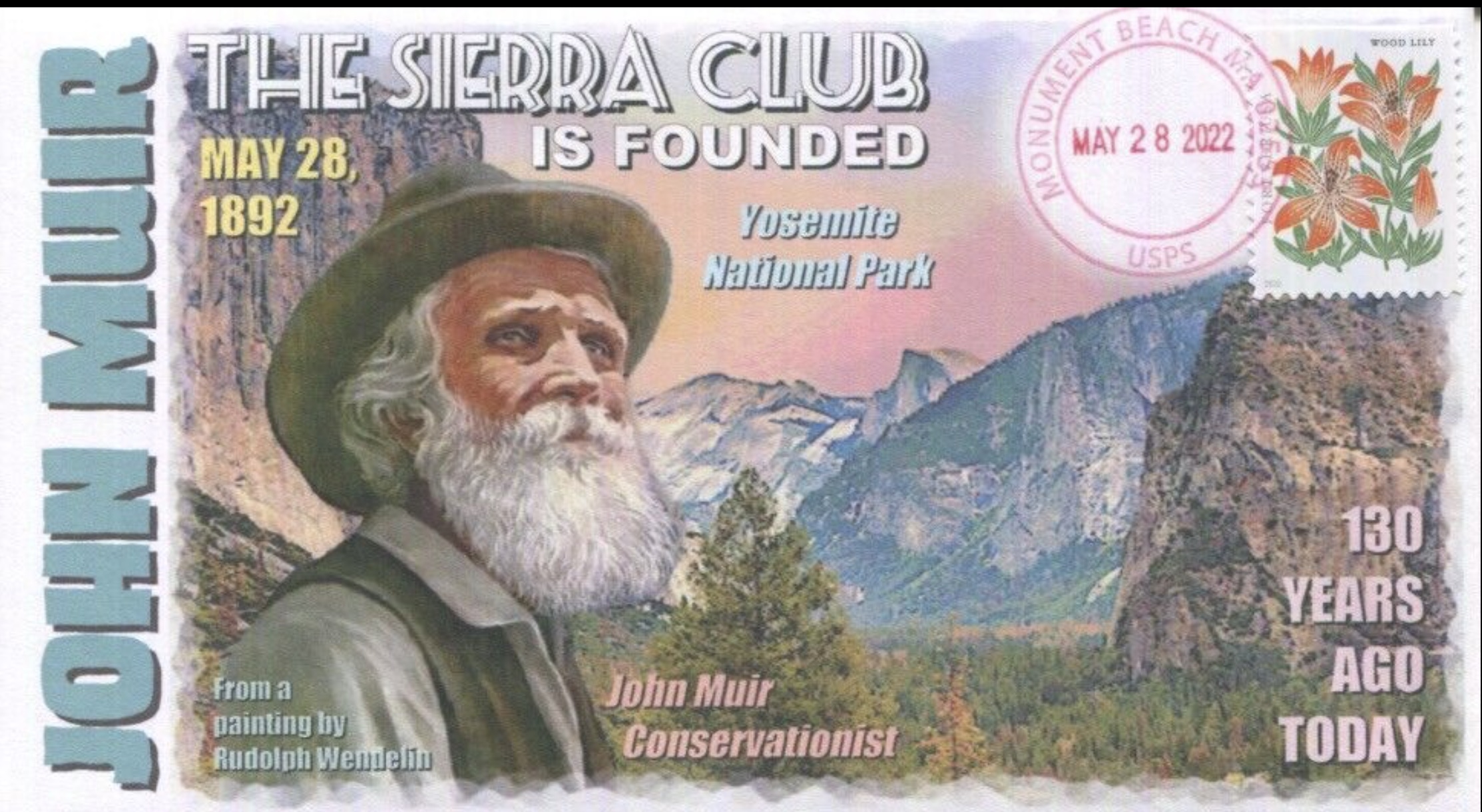 2022 John Muir and Yosemite Cachet by Coverscape in recognition of Founding of the Sierra Club on may 28, 1892