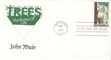 Trees Roots of Life Cachet with John Muir 1964 Stamp