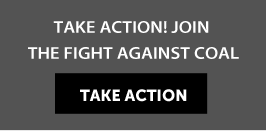 Take Action! Join the Fight Against Coal
