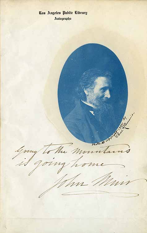 John Muir Autograph Collected by Charles Lummis for Los Angels Public Library