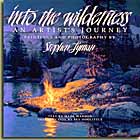 Into the Wilderness by Stephen Lyman Book Cover