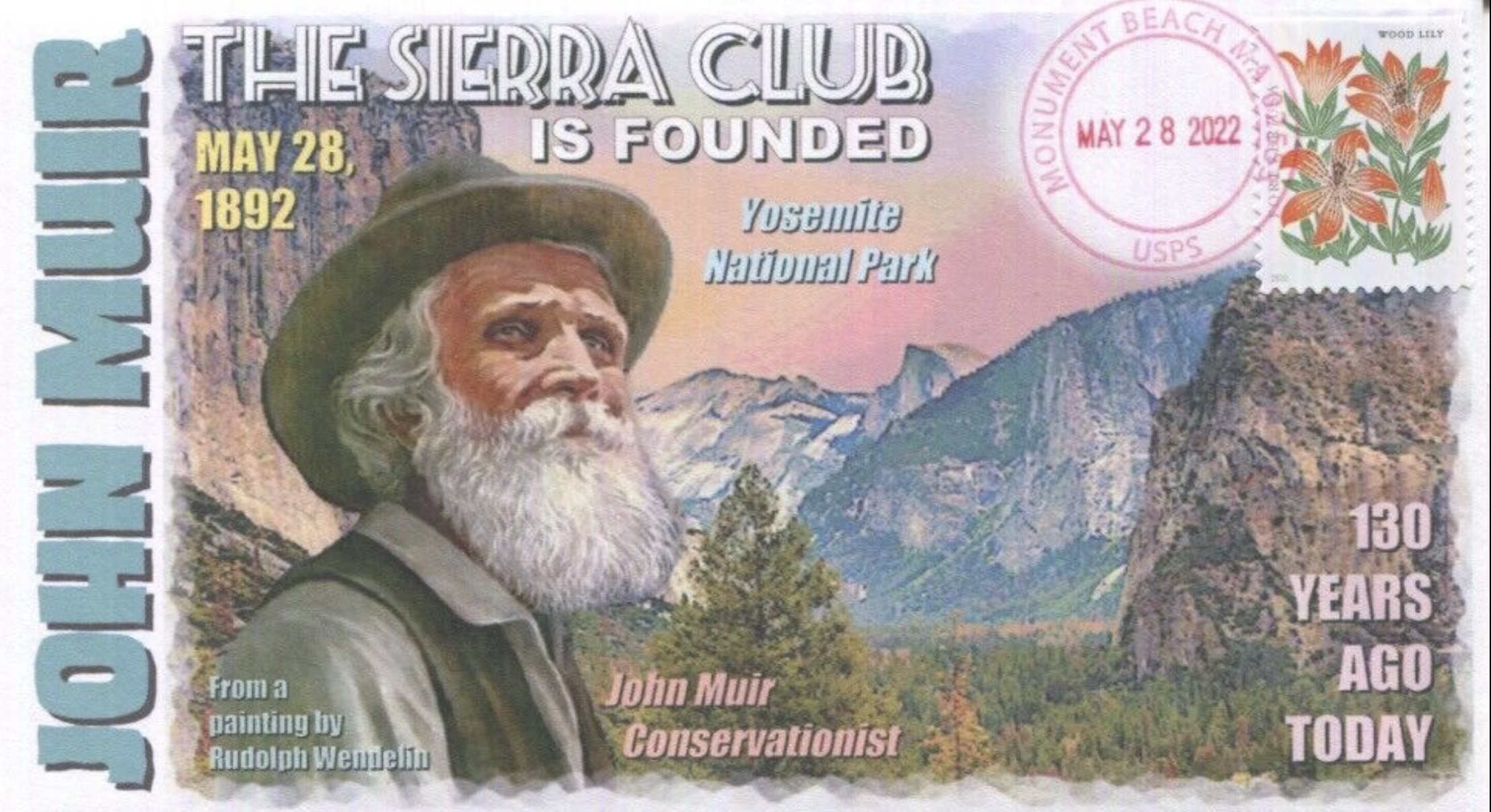 130th anniversary of the Sierra Club with John Muir Cachet