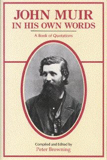 Cover photo of John Muir In His Own Words book