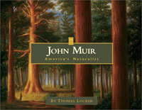 John Muir America's Naturalist by Thomas Locker book cover