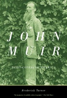 John Muir:  Rediscovering America Book Cover