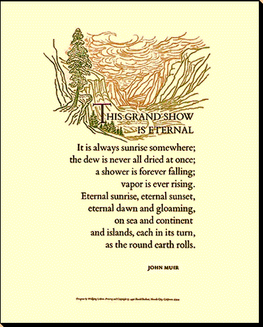John Muir 'This Grand Show is Eternal' Quote Poster