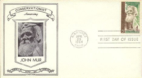 Cascade John Muir 1964 First Day Cover