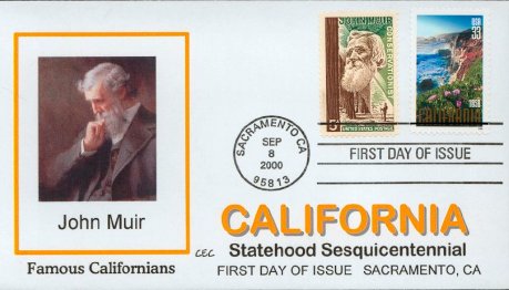 Cuv Evanson Cachets John Muir 1964 California Sesquicentennial  2000 Combo First Day Cover