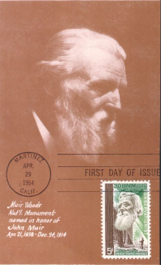 Muir Woods National Monument Post Card John Muir 1964 First Day Cover