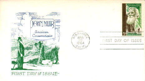 Unknown (Mellone #35) John Muir 1964 First Day Cover